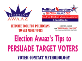 Election Awaaz's Tips to PERSUADE TARGET VOTERS