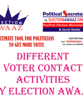 Different VOTER CONTACT ACTIVITIES By Election Awaaz