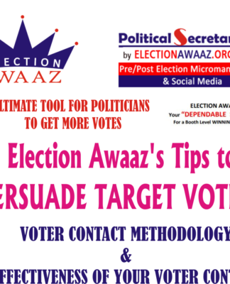 Election Awaaz's Tips to PERSUADE TARGET VOTERS